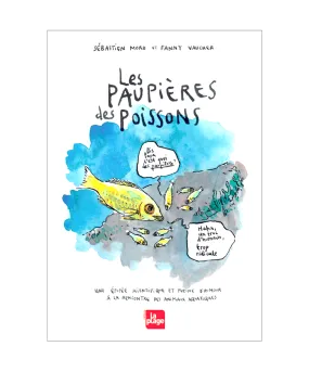 Les Paupières des Poissons
